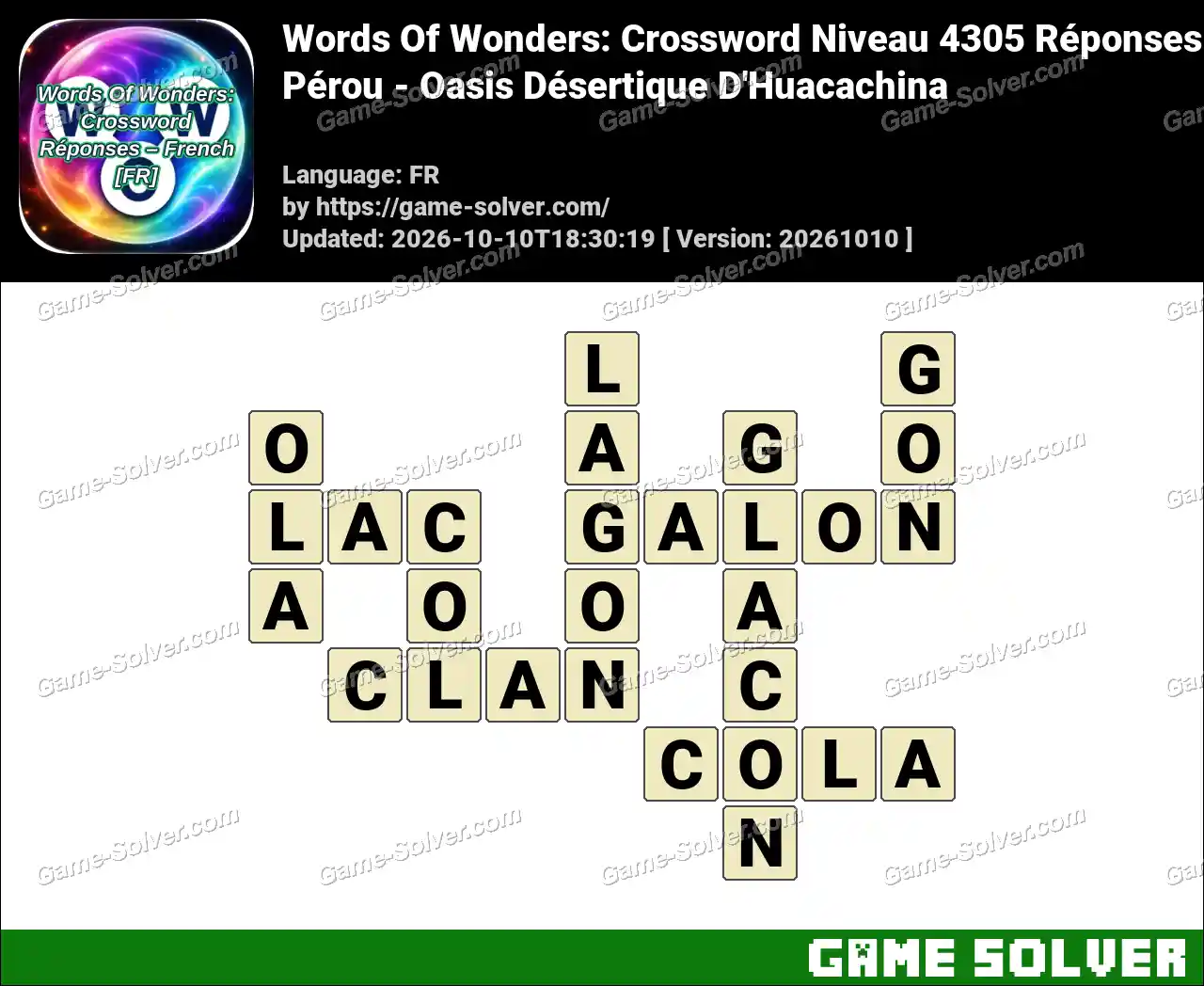 Words Of Wonders: Crossword Niveau 4305 Réponses – Pérou – Oasis Désertique D’Huacachina